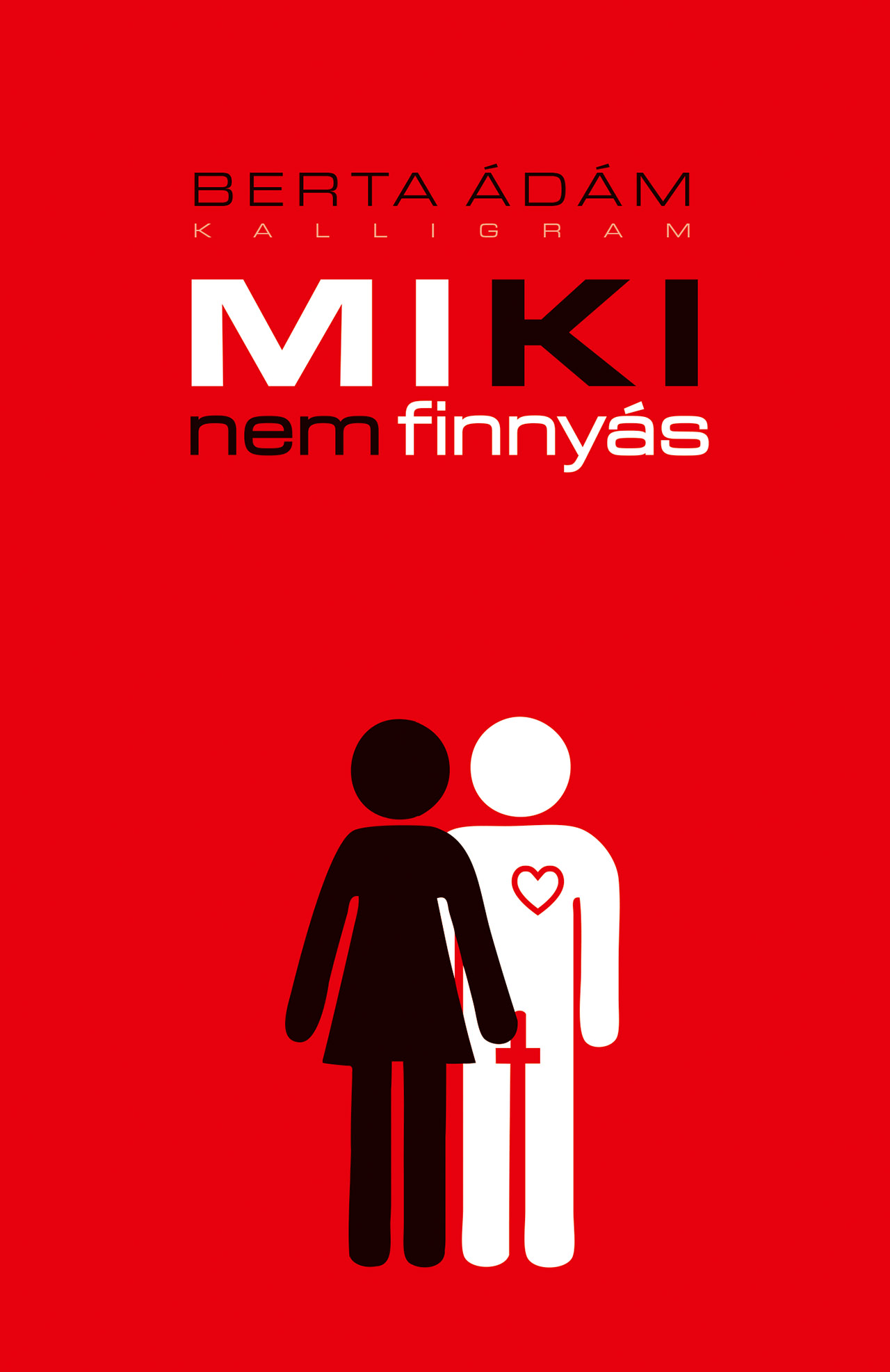Miki nem finnyás