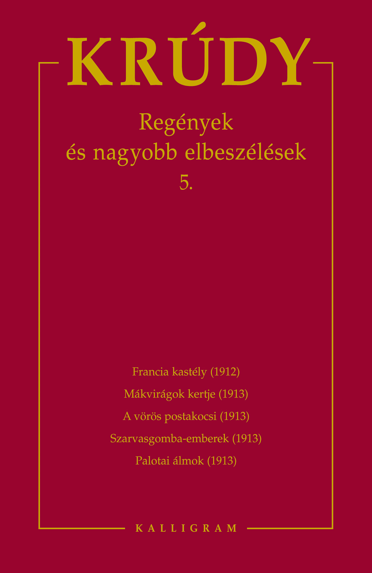 Krúdy Gyula összegyűjtött 9.