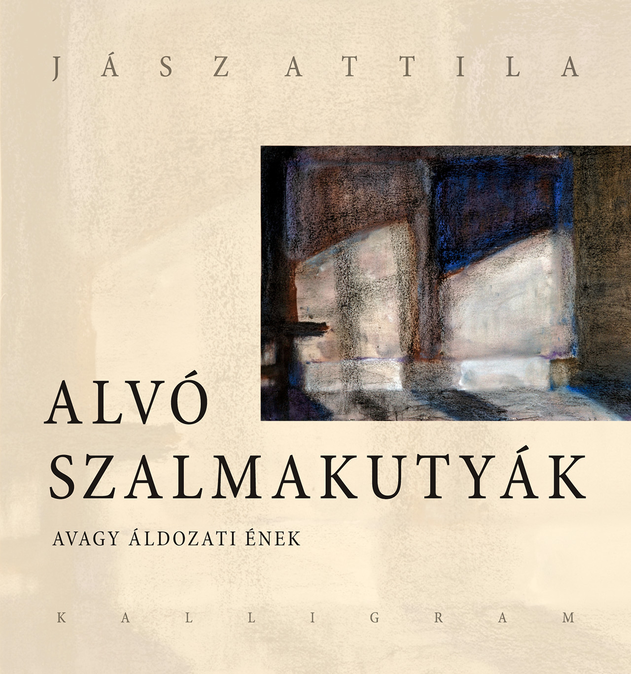Alvó szalmakutyák – Avagy áldozati ének