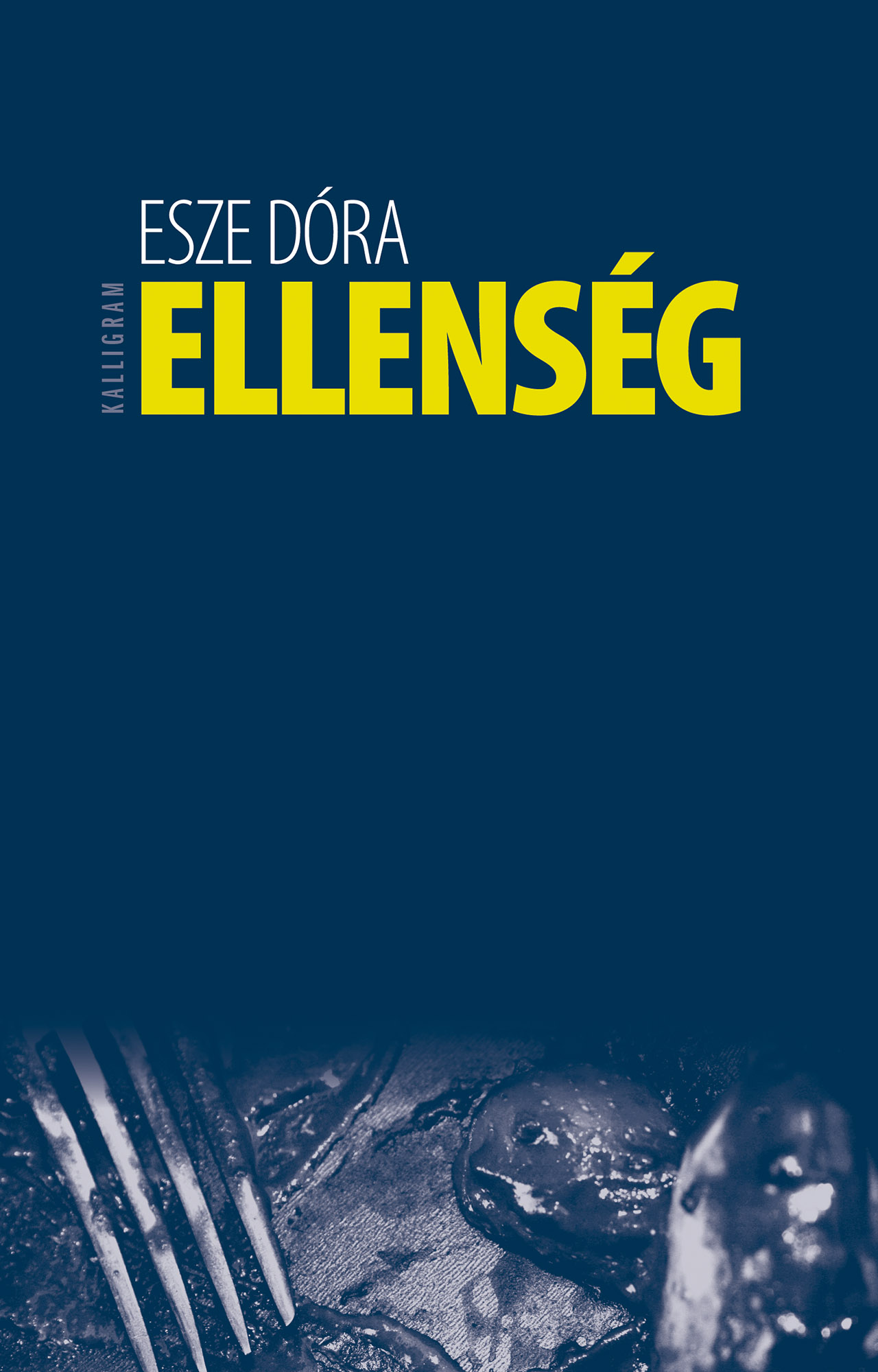 Ellenség. Diétaregény