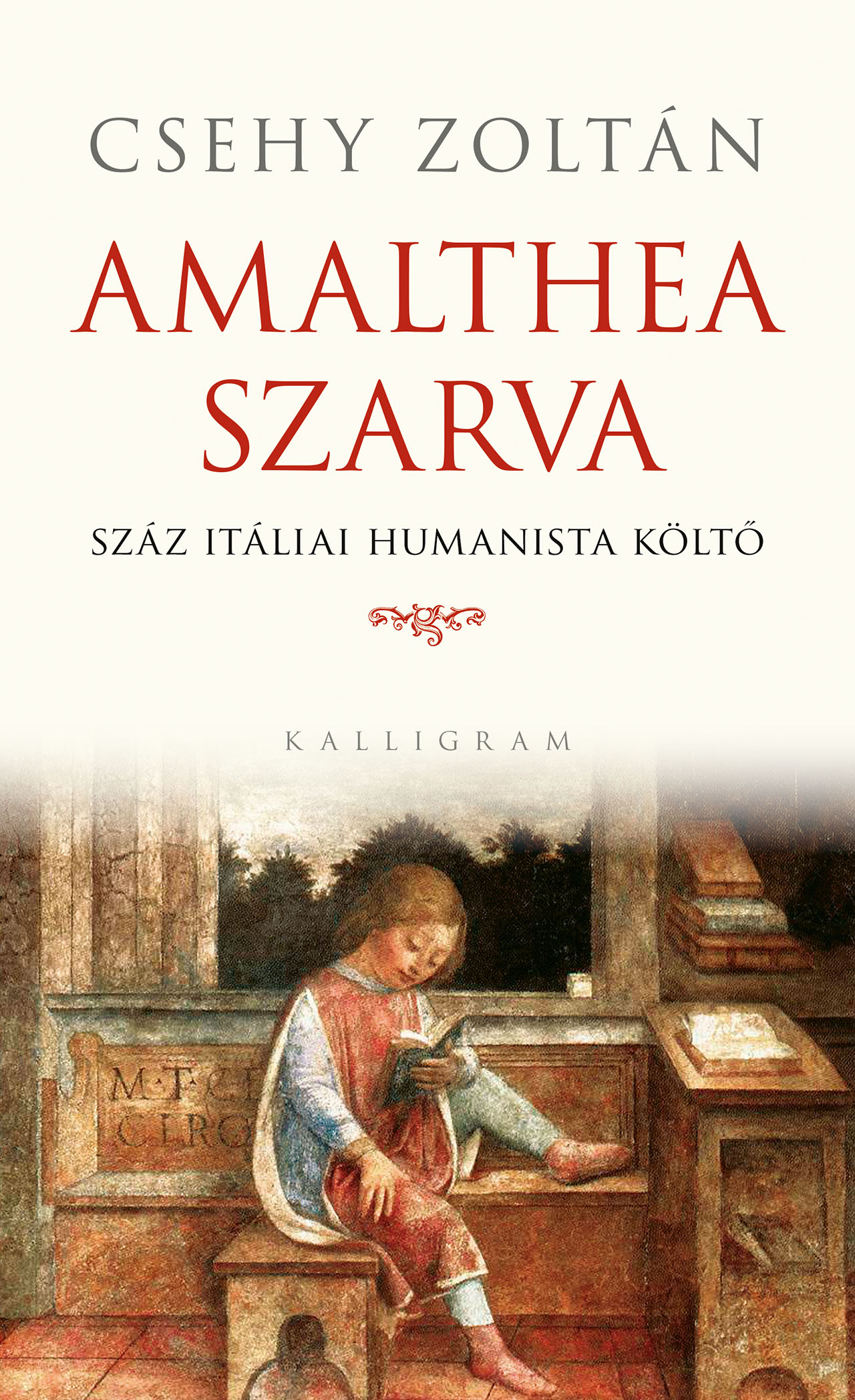 Amalthea szarva – Szái itáliai humanista költő