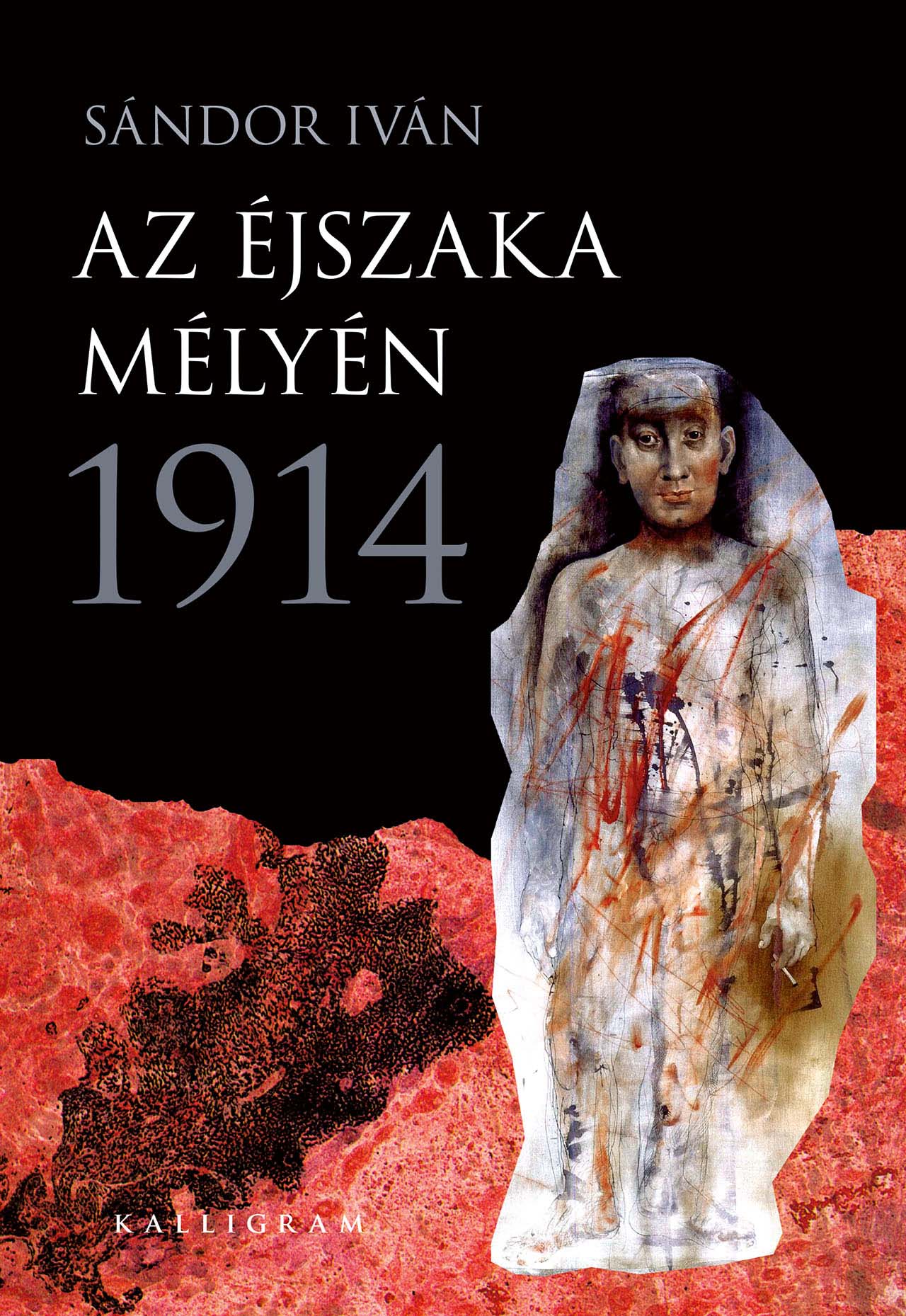 Az éjszaka mélyén – 1914