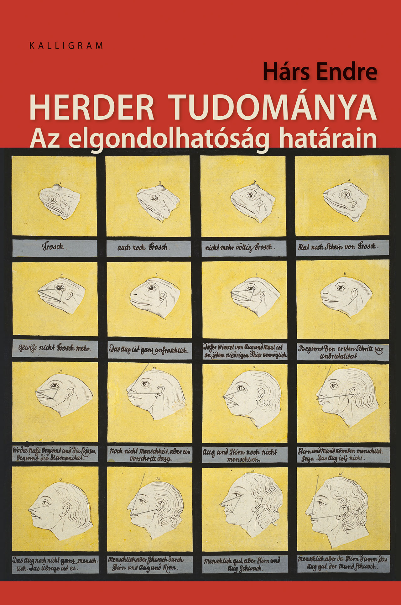 Herder tudománya. Az elgondolhatóság határain a késő 18. században