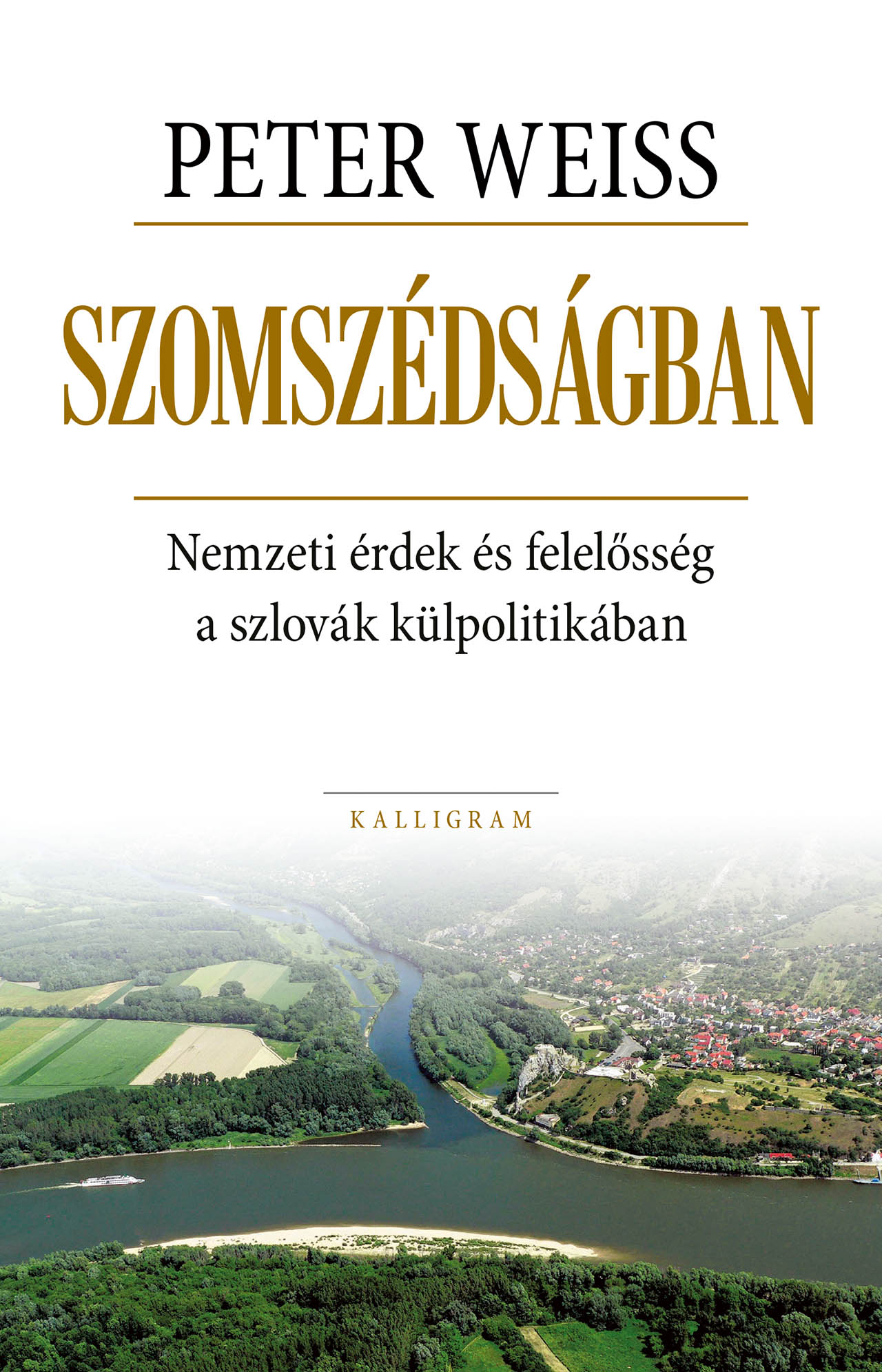 Szomszédságban – Nemzeti érdek és felelősség a szlovák külpolitikában
