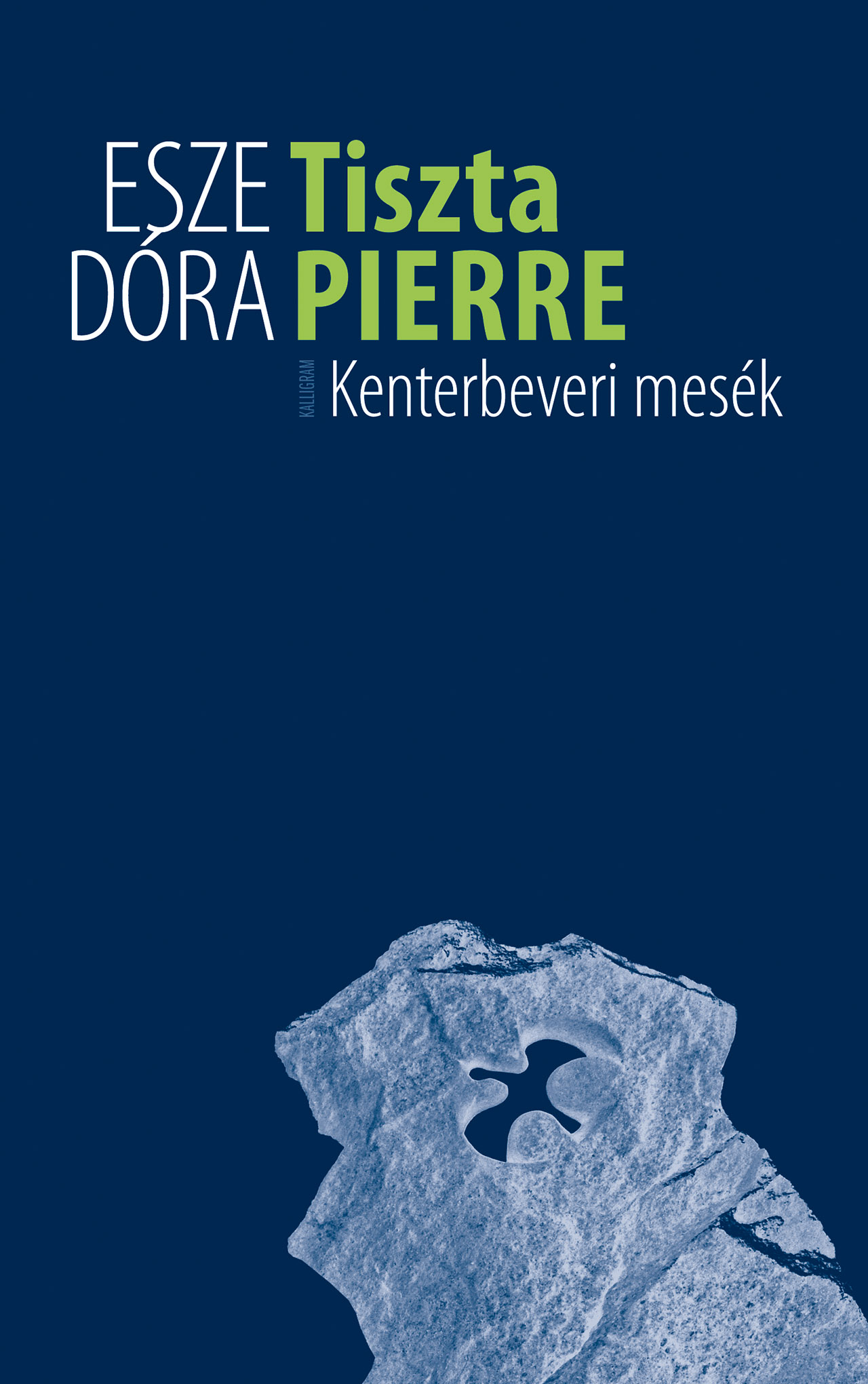 Tiszta Pierre – Kenterbeveri mesék