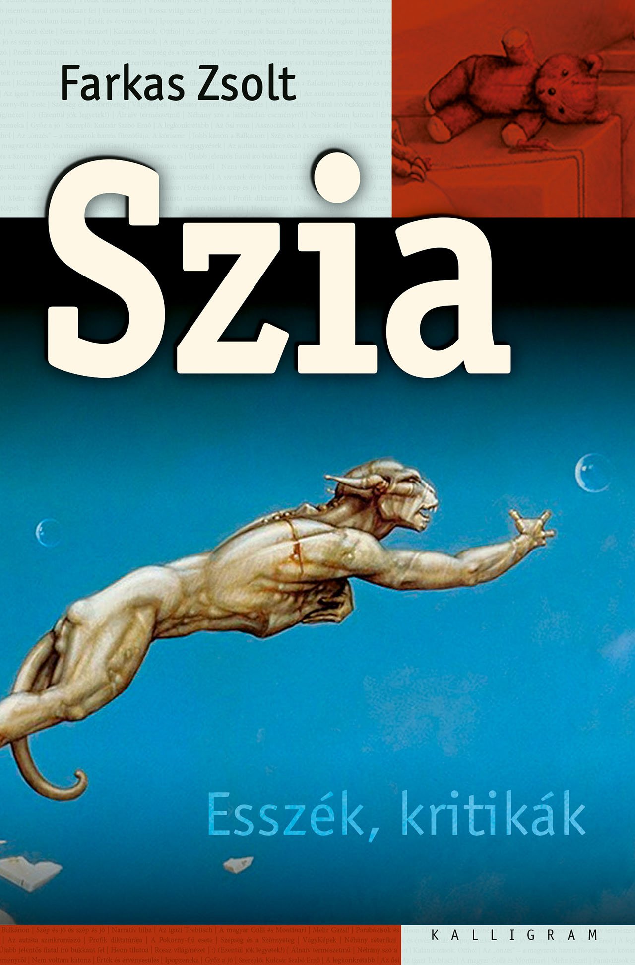 Szia – Esszék, kritikák