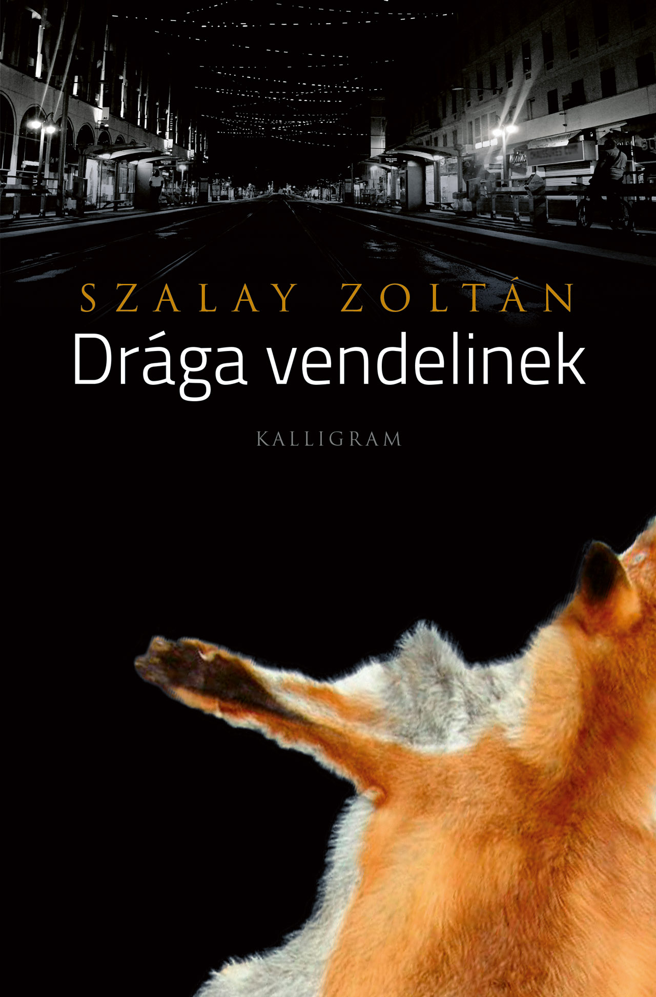 Drága vendelinek