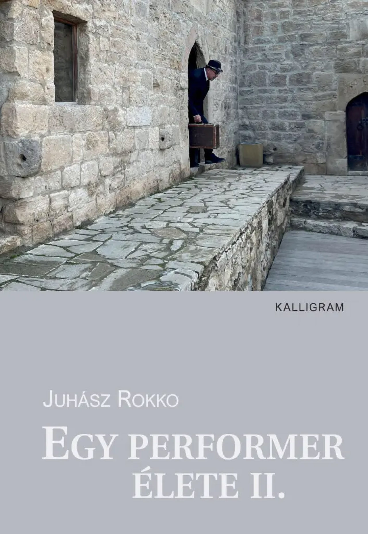 Egy performer élete II