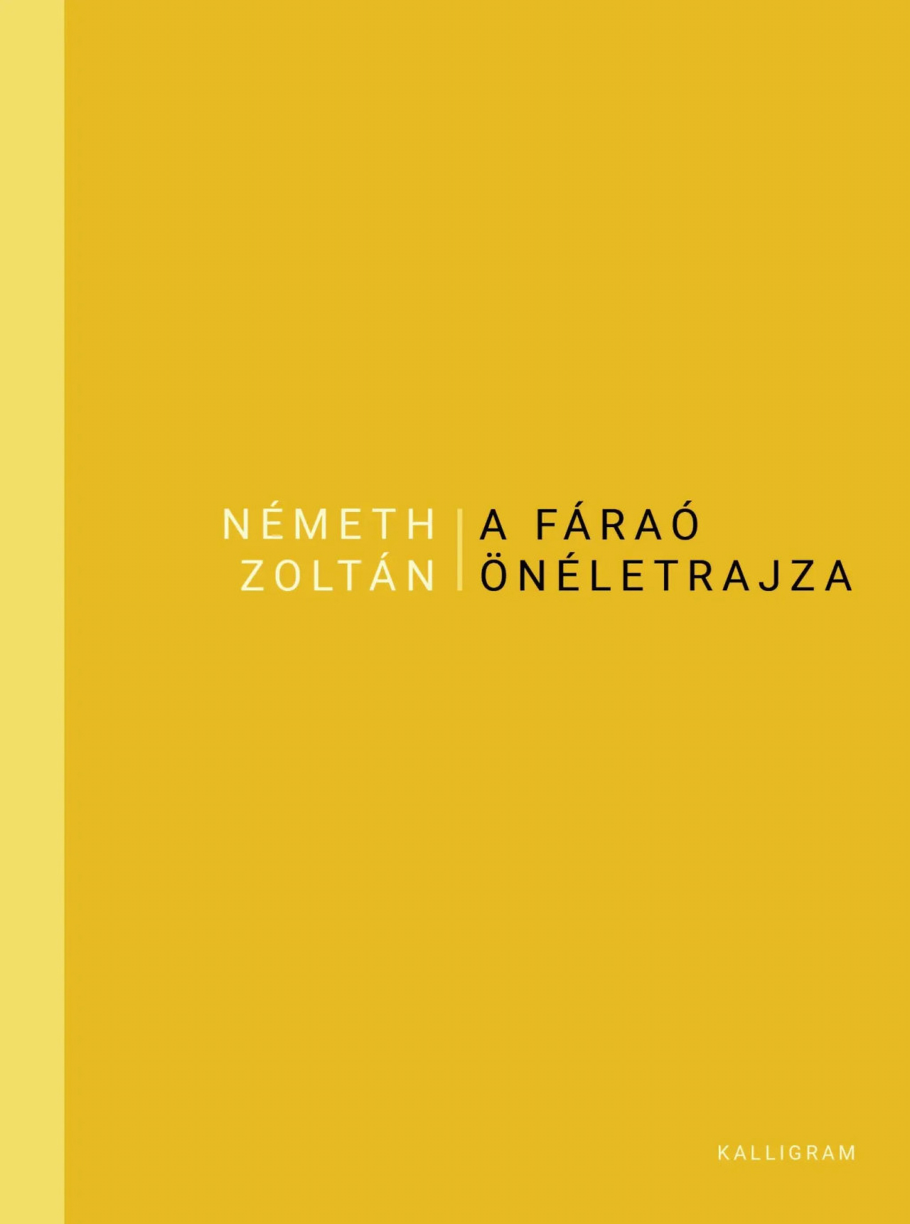 A fáraó önéletrajza