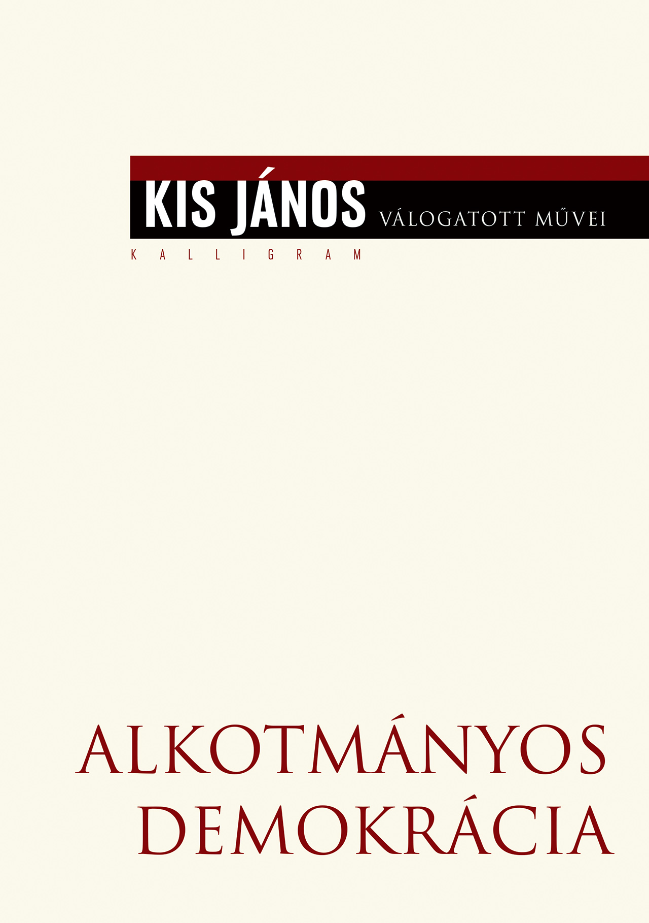 Alkotmányos demokrácia – Régebbi és újabb közelítések