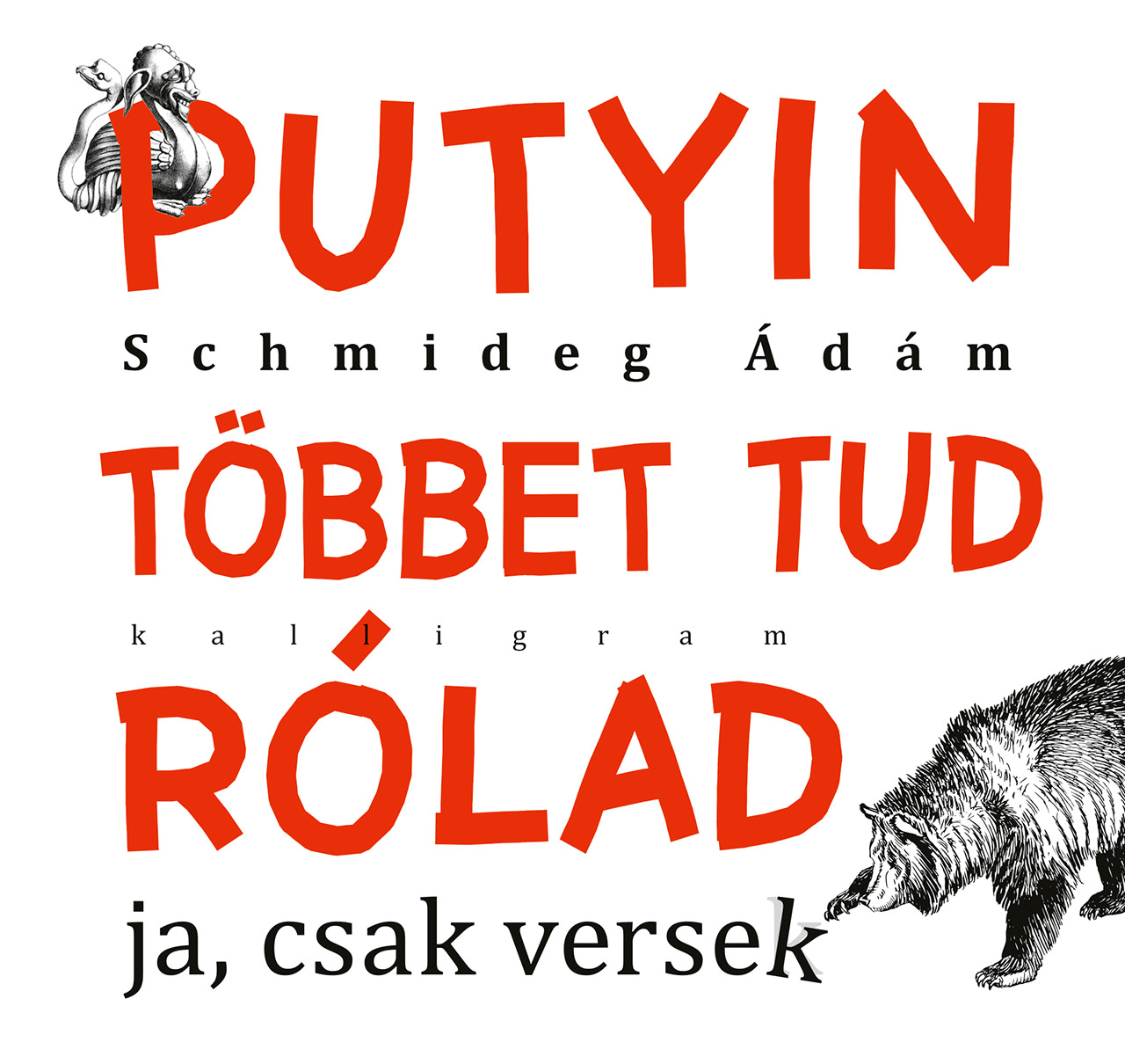 Putyin többet tud rólad