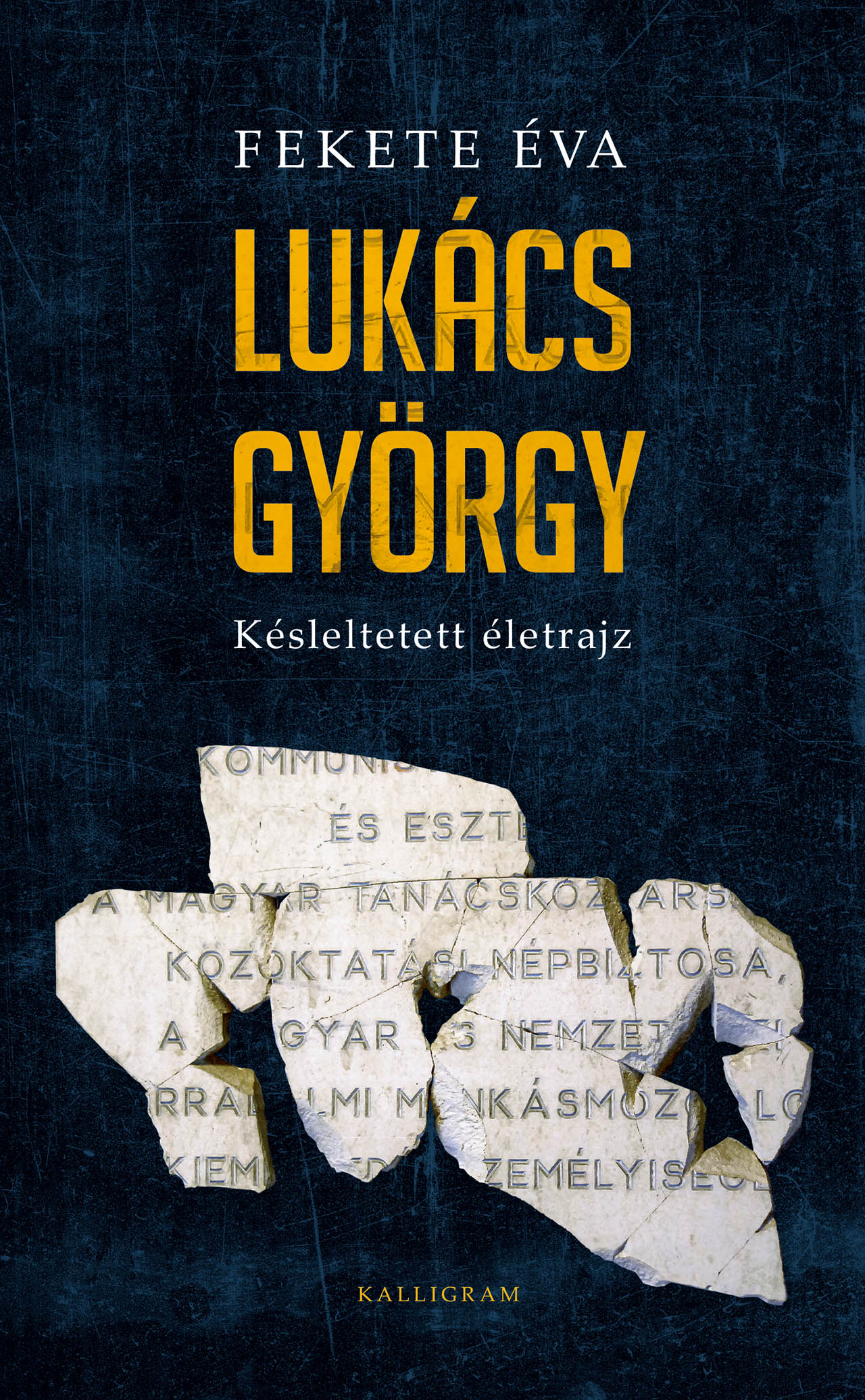 Lukács György – Késleltetett életrajz