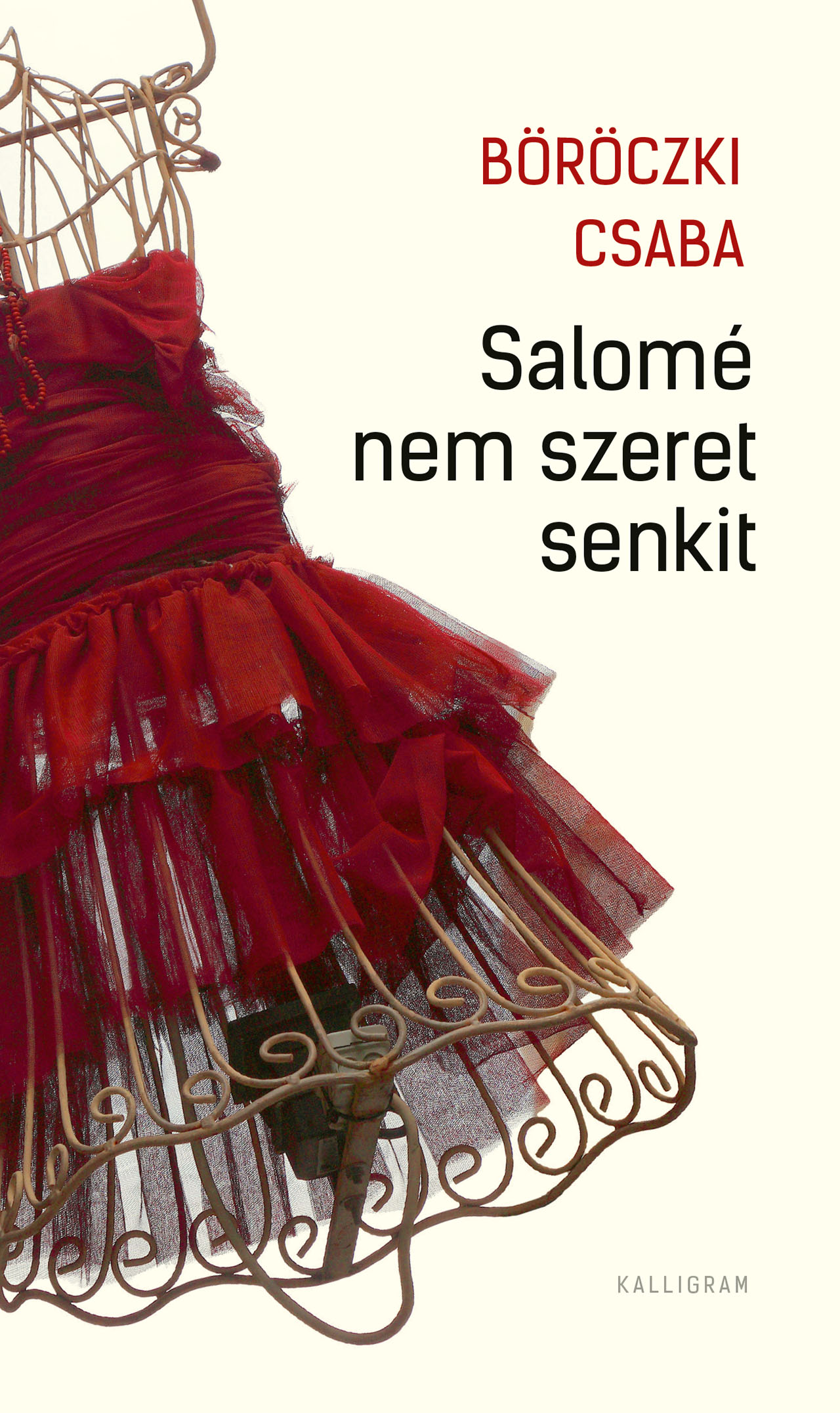 Salomé nem szeret senki