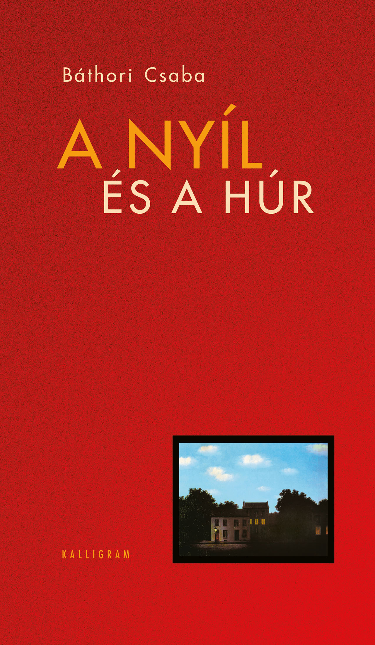 A nyíl és a húr – Esszék, kritikák
