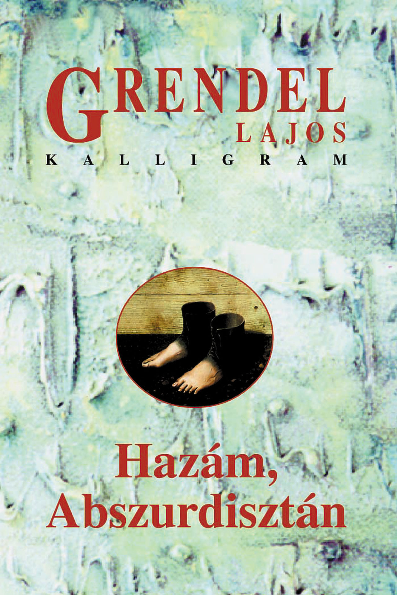 Hazám, Abszurdisztán