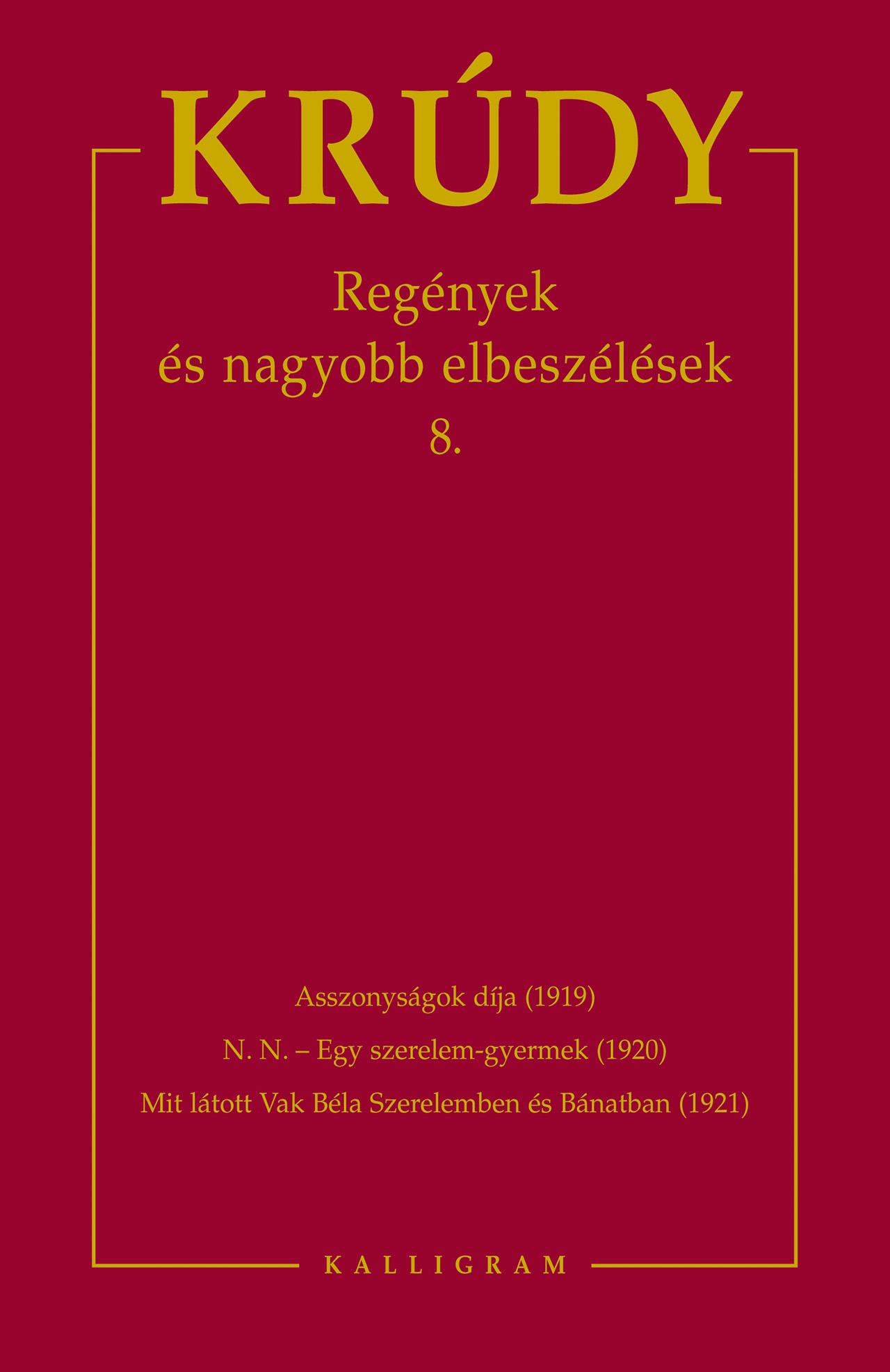 Krúdy Gyula összegyűjtött 15.