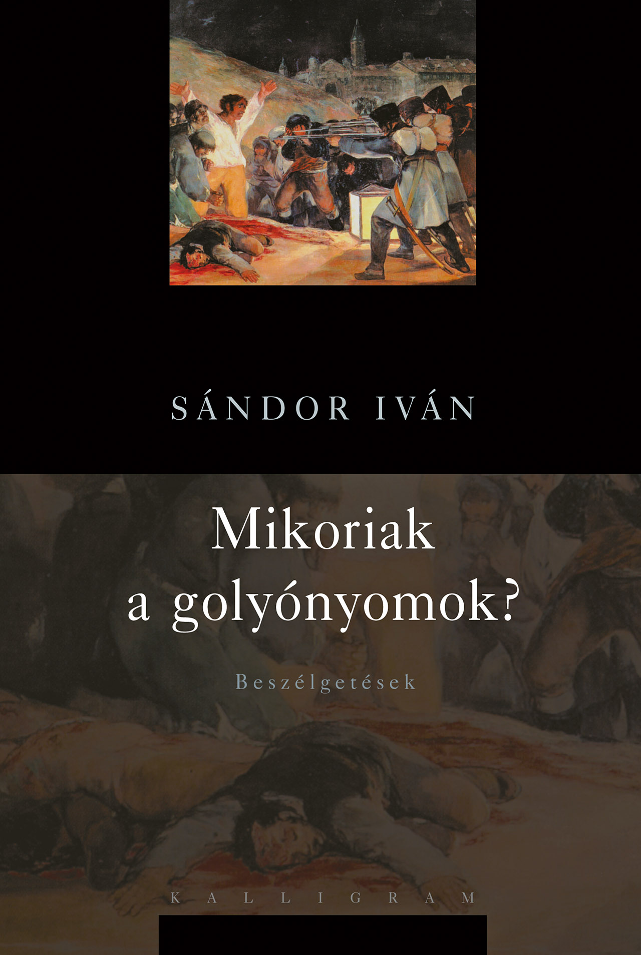 Mikoriak a golyónyomok?